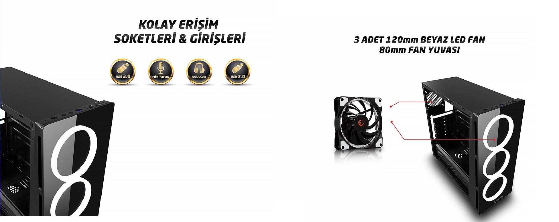 Everest Rampage X-CORE HD Audio Siyah 3*Çift Beyaz Fan 1*Usb 3.0 + 2* Usb 2.0 Cam Pencereli Oyuncu Kasa